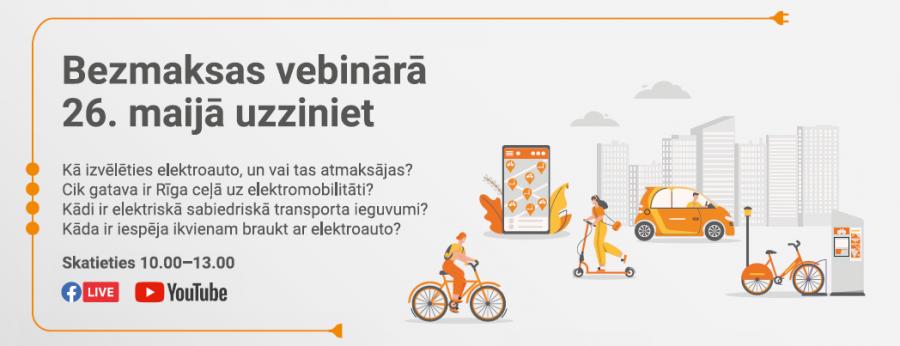 Cik strauji elektromobilitāte ienāk mūsu ikdienā? Uzziniet 26. maija vebinārā!